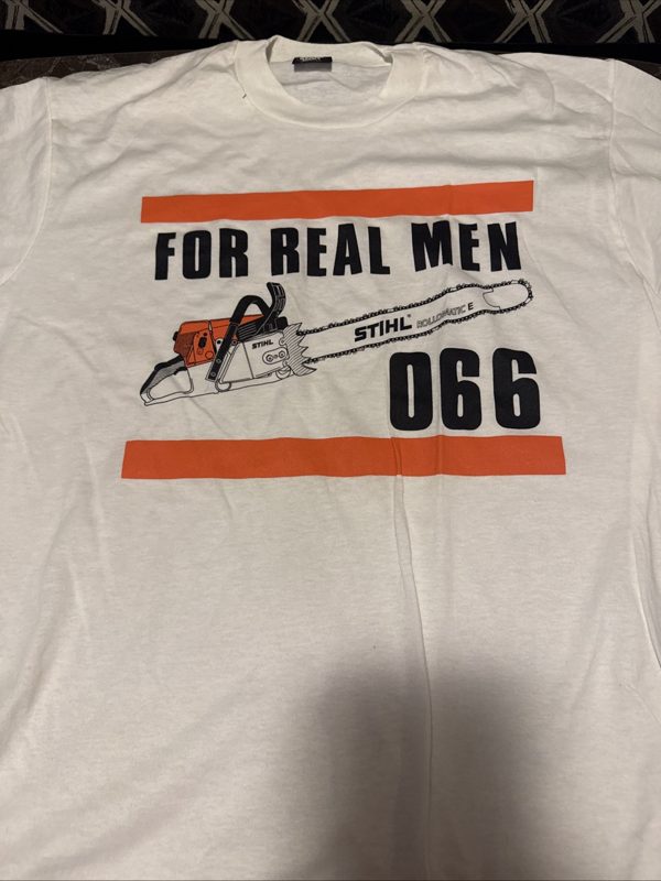 90s Stihl 066 For Real Men tee